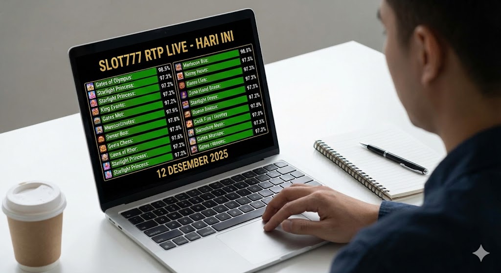 Slot777 RTP Live: Daftar Lengkap Persentase Return to Player Hari Ini
